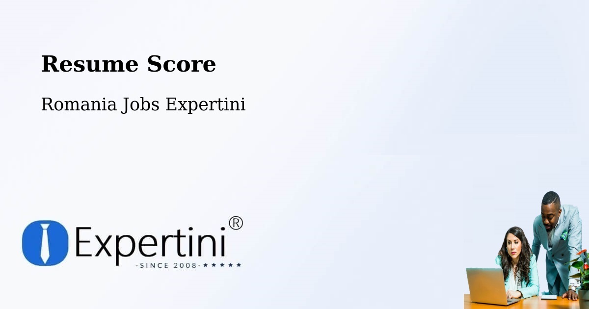 Resume Score & Job Description Match Tool – Deparați - Romania Jobs Expertini